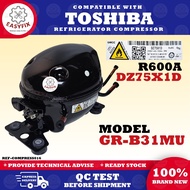 GR-B31MU DZ75X1D COMPATIBLE WITH TOSHIBA REFRIGERATOR INVERTER COMPRESSOR R600A GRB31MU GR B31MU