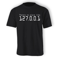 (Unisex) There's No Place Like 127.0.0.1