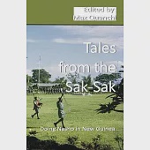 Tales from the Sak-Sak