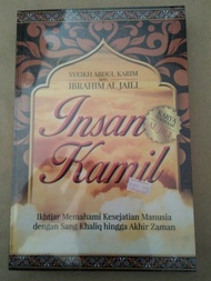 Insan Kamil Karya Terbesar Al Jili - Ikhtiar memahami Kesejatian Manusia dengan Sang Khaliq hingga A