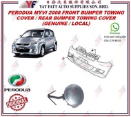 PERODUA MYVI 2008 FRONT BUMPER TOWING COVER / REAR BUMPER TOWING COVER (GENUINE / LOCAL)