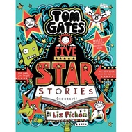 Tom Gates 21: Tom Gates 21: Five Star Stories by Liz Pichon (UK edition, hardcover)