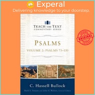 Psalms : Psalms 73-150 by C. Hassell Bullock (US edition, paperback)