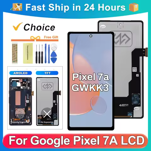 Pixel 7A For AMOLED Tested For Google Pixel 7A GWKK3 GHL1X G0DZQ LCD Display Touch Screen Digitizer 