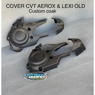 CVT COVER AEROX OLD LEXI OLD ORIGINAL CUSTOM CVT COVER ORIGINAL CVT BACK COVER YAMAHA AEROX CVT BACK