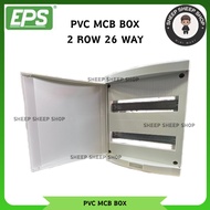 [ EPS ] PVC MCB BOX 2 ROW 26 WAY MCB DISTRIBUTION BOX / CONSUMER MCB BOX / ELECTRICAL BOX / DB BOX