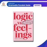 Gramedia Pondok Gede - LOGIC vs Feelings - Aurellia Sapphire