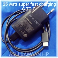 CHARGER SAMSUNG BAWAAN HP ORIGINAL 100% C TO C A70 A71 A72 NOTE 10 S20 A80 A52  25 WATT BEKAS BAWAAN