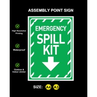 (READY STOCK) EMERGENCY SPILL KIT SIGN, ASSEMBLY POINT SIGN, FIRE ASSEMBLY POINT SIGN