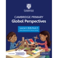 CAMB PRIM GLOBAL PERSPECTIVES LEARNER'S SKILLS BK 5 WITH E-BOOK 2ND ED (1Y) - 9781009325707 - CAMBRI