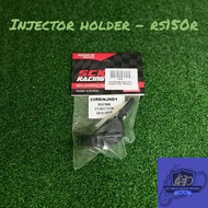 SCK INJECTOR HOLDER - RS150R