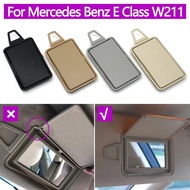 For Mercedes Benz E Class W211 Car Interior Sun Shade Visor Makeup Cosmetic Mirror Cover 2003-2008 E