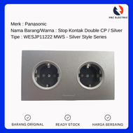 Stop Kontak Double CP Panasonic Silver Style Series  WESJP11222MWS - Stop Kontak Listrik Double pana