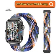 z85 max smart watch strap Nylon strap for For z85 max watch strap Sports wristband
