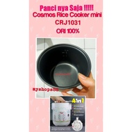 CRJ1031 Panci Part Cosmos Rice Cooker mini ORIGINAL 100%