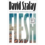 [OFFICIAL] Flesh - David Szalay | 100% Original UK Paperback | Winner of the Booker Prize 2025