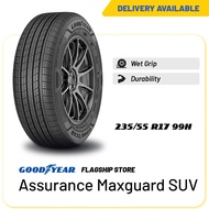 [Delivery] Goodyear 235/55R17 Assurance Maxguard SUV Tire (Worry Free Assurance) - Ford Terrirory