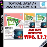 TOPIKAL UASA A+ ASAS SAINS KOMPUTER TINGKATAN 1 2 3 | 1202 BANK SOALAN ASAS SAINS KOMPUTER  - PAN ASIA