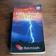 PRELOVED NOVEL MELAYU (LAFAZKAN KALIMAH CINTAMU - SITI ROSMIZAH)