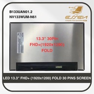 LED 13.3" B133UAN01.2 NV133WUM-N61 FHD+ (1920x1200) FOLD 30 PINS LAPTOP SCREEN