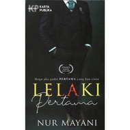 [ NOVEL BM ] Lelaki Pertama