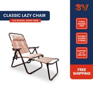 3V LAZY CHAIR, Sturdy Built Old School Relax Chair / Reclining Chair / Leisure Chair