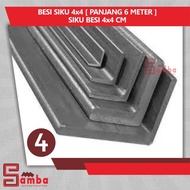 Besi Siku 4X4 [ Panjang 6 Meter ] Siku Besi 4 X 4 Cm