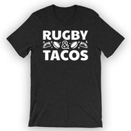 Rugby And Tacos T-Shirt Funny Rugby Shirt