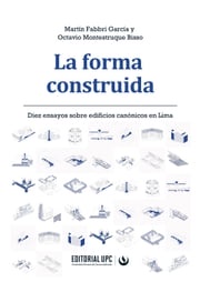 La forma construida Martín Fabbri García