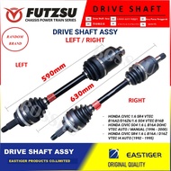 DRIVE SHAFT - HONDA CIVIC 1.6 SR4 VTEC B16A2/D16Z6/1.6 SO4 VTEC B16B - FUTZSU OR EASTIGER (RANDOM)