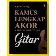 Kamus Lengkap Akor & Melodi Improvisasi Gitar
