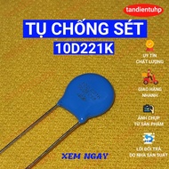 50 VARISTOR CLAY PROOF CAPACITOR 10D221K - 10mm 220V, 10D431K - 10mm 430V, 07D221K - 7mm 220V, 07D43