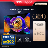 [Free TNG] TCL 65"/75"/85"/98" C7L SQD-Mini LED with 144hz Refresh Rate B&O Audio Premium Game Exper