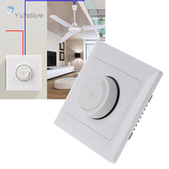 [Local Delivery]Y LifeStyle การปรับพัดลมเพดานควบคุมความเร็ว SWITCH Wall button dimmer SWITCH 220V 10