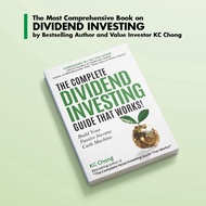 The Complete Dividend Investing Guide That Works! - KC Chong - AcePremier.com