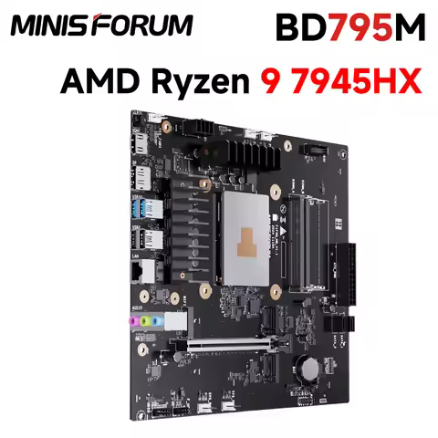 MINISFORUM BD795M Motherboard M-ATX AMD Ryzen 9 7945HX(16C/32T) Radeon 610M DDR5 5200MT/s PCIe4.0 x1