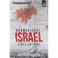Normalisasi Israel :Siapa Untung?