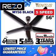 Rezo Ventus Ceiling Fan MY56 56 Inch 5 ABS Blades Heavy Duty Motor 5 Speed with Remote Control Kipas Siling 吊扇 Deka F6 F5P / Shunyo Ceiling Fan SH-56/5BCF - Homehero2u