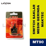 MESIN BULL Switch Maktec MT90 Grinding Machine Switch