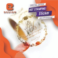 Label Sticker with Hot Stamping /  Sticker Hot Stamping / X Foil Printing / Size 5 cm / High quality