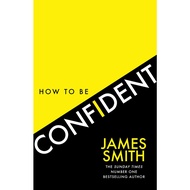 [sgstock] How to Be Confident: The new book from the international number 1 bestselling author - [Pa