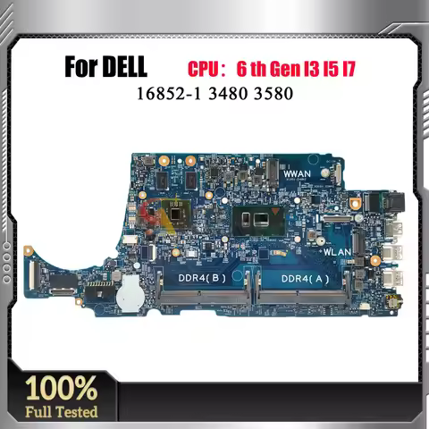 16852-1 Laptop Motherboard For DELL Latitude 3480 3580 with i3 i5 i7 CPU CN-02V63C 004JRR 0TD9WG 08N