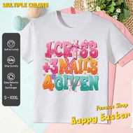 Christian Easter Faith Cotton T-Shirt, 1 Cross + 3 Nails = 4 Given, Baju T Paskah Dewasa, Stok MY
