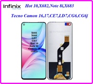 จอ LCD.infinix Note 8iX683Hot 10X682Tecno Spark 6KE7Camon 16CE7+ทัชสกรีน(Or)
