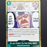 It's an Order Do Not Defy Me - OP15-038 (R) Foil - One Piece Card English