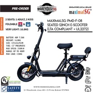 MaximalSG PMD-F-08 UL2272 Certified 12 Inch Electric Scooter LTA Compliant/FIIDO/DYU/TEMPO