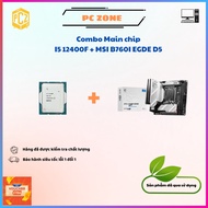Combo CPU I5 12400F + MSI B760I EDGE Wifi D5 super fast