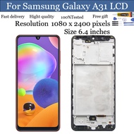 OLED LCD For Samsung Galaxy A31 LCD Display Touch Screen Digitizer Assembly with Frame LCD for Samsu