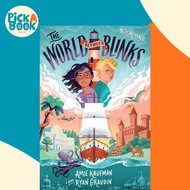 The World Between Blinks #1 by Ryan Graudin (paperback)