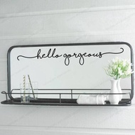 Hello Gorgeous Mirror Decal Mirror Sticker Bathroom Decor Removable Art Mural HJ1042